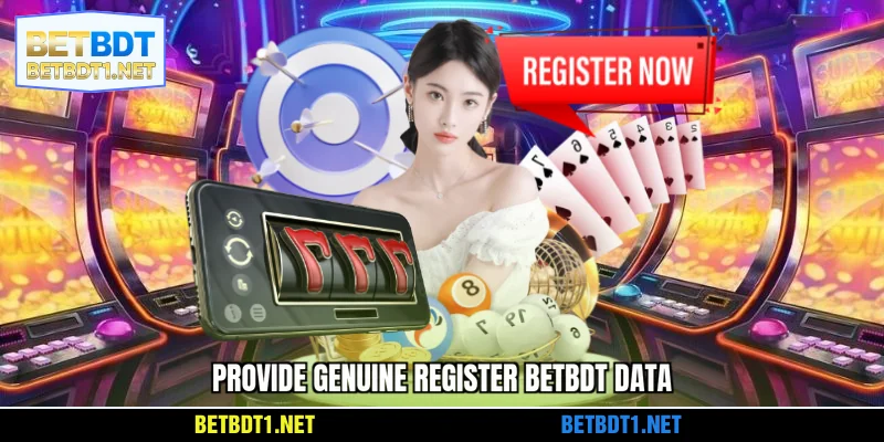 Provide genuine register BETBDT data